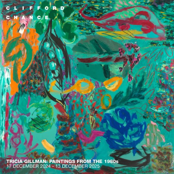 Vibrant abstract painting featuring bold colors and dynamic shapes, promoting Tricia Gillman's exhibition from 2024-2025 at Clifford Chance.