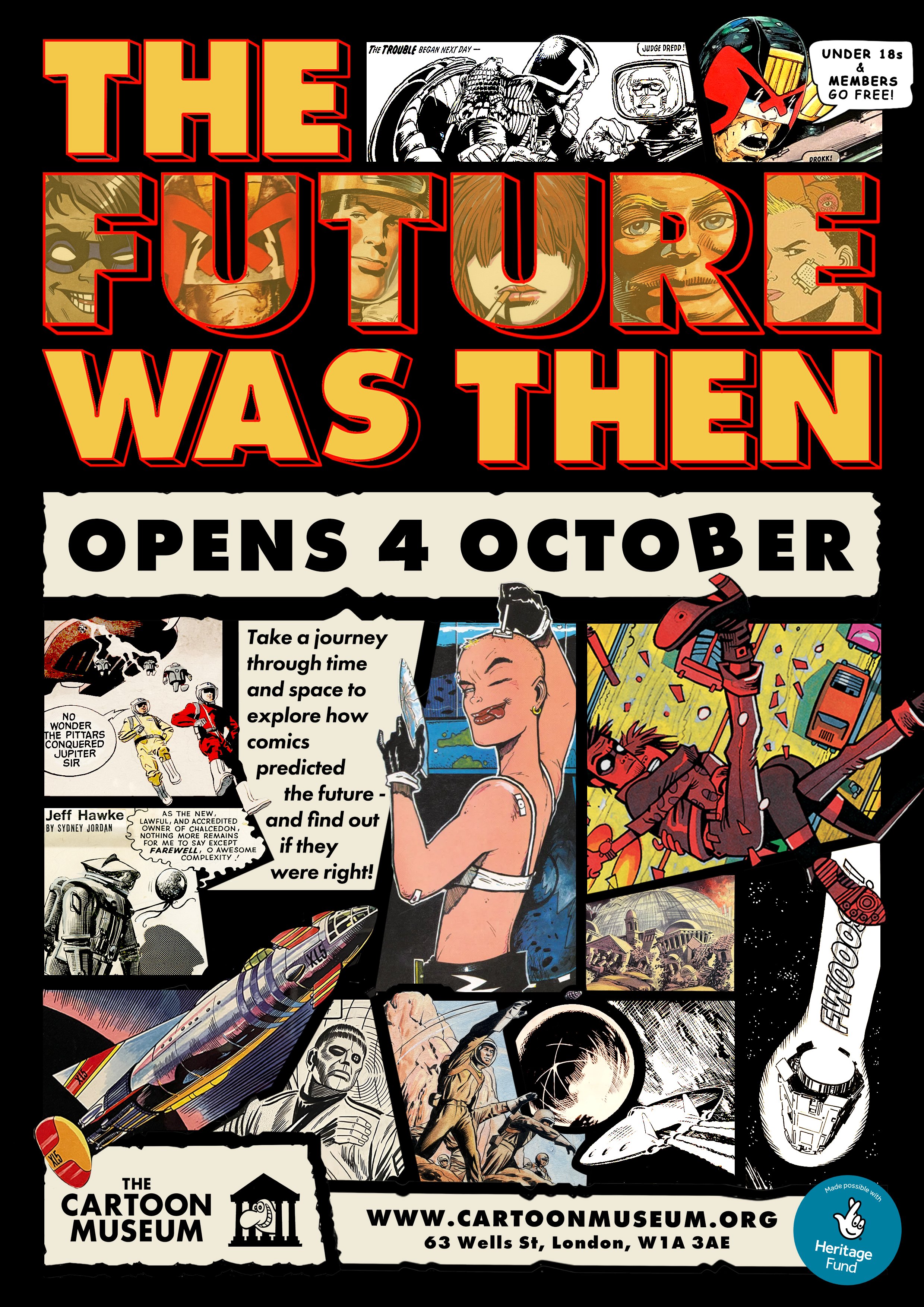 A vibrant exhibition poster featuring diverse comic art, announcing "The Future Was Then" opening at The Cartoon Museum on October 4.