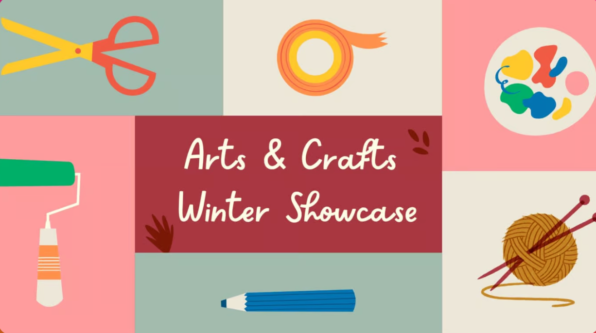 Colorful graphic featuring scissors, tape, a paint palette, a paint roller, a pencil, and yarn, titled "Arts & Crafts Winter Showcase."